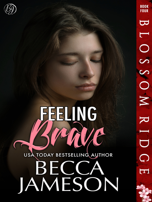 Title details for Feeling Brave by Becca Jameson - Available